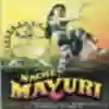 Naache Mayuri - Deeplyrics