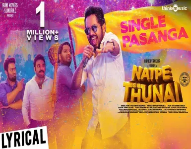 Single Pasanga Song Lyrics From Natpe Thunai | சிங்கிள் பசங்க பாடல் வரிகள் - Deeplyrics