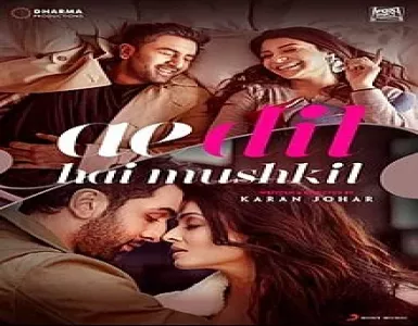 Ae Dil Hai Mushkil Song Lyrics - Ae Dil Hai Mushkil - Deeplyrics