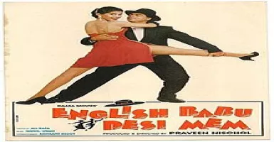 English Babu Desi Mem - Deeplyrics