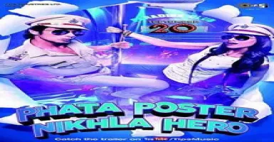 Phata Poster Nikhla Hero - Deeplyrics