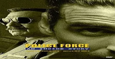 Police Force: An Inside Story - Deeplyrics