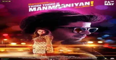 Thodi Thodi Si Manmaaniyan - Deeplyrics