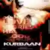 Baitha Neeli Jheel Kinare Song Lyrics - Kurbaan - Deeplyrics