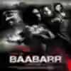Baje Raat Ke Barah Song Lyrics - Baabarr - Deeplyrics