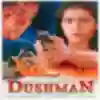 Dushman - Deeplyrics