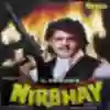 Nirbhay Nirbhay - Deeplyrics
