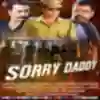 Toot Gaya Ghar Tera Song Lyrics - Sorry Daddy - Deeplyrics