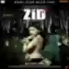 Tu Zaroori Song Lyrics - Zid - Deeplyrics
