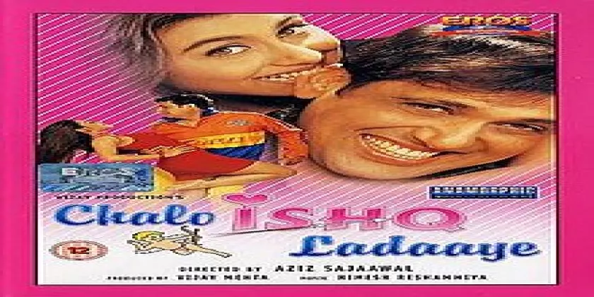 Chalo Ishq Ladaaye