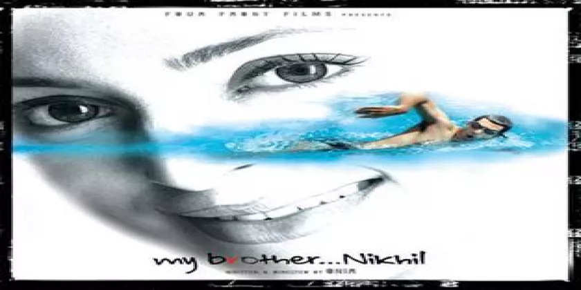 My Brother…Nikhil