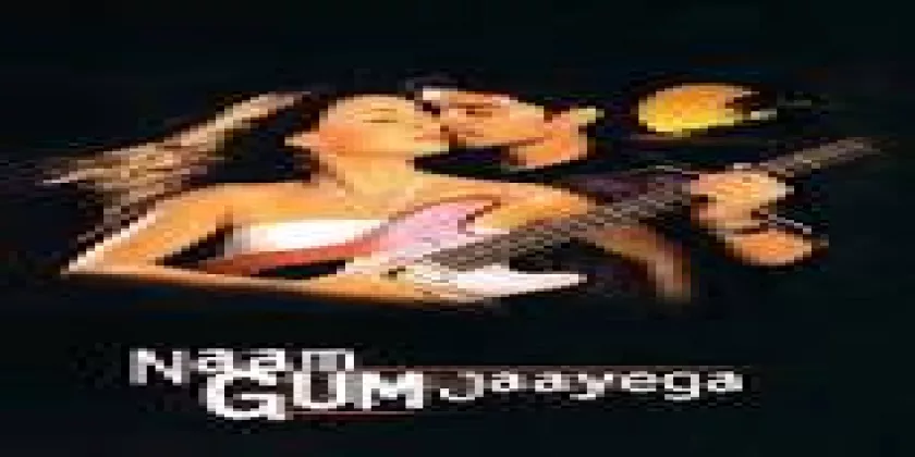 Naam Gum Jaayega Movie Song Lyrics Deeplyrics