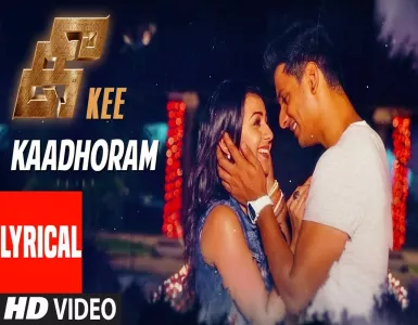 Kaadhoram Song Lyrics From Kee | காதோரம் பாடல் வரிகள் - Deeplyrics