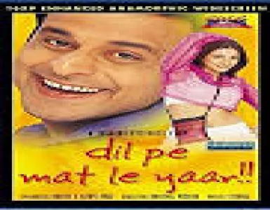 Chal Padi Song Lyrics - Dil Pe Mat Le Yaar!! - Deeplyrics