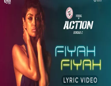 Fiyah Fiyah Song Lyrics From Action | ஃபயஹ் ஃபயஹ் பாடல் வரிகள் - Deeplyrics