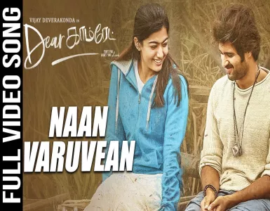 Naan Varuvean Song Lyrics From Dear Comrade | நான் வருவேன் பாடல் வரிகள் - Deeplyrics