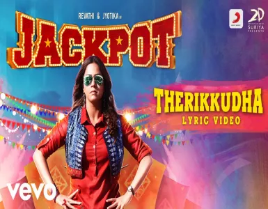 Therikkudha Song Lyrics From Jackpot | தெறிக்குதா பாடல் வரிகள் - Deeplyrics